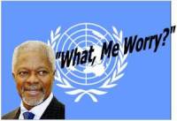 Kofi Annan - What Me Worry?